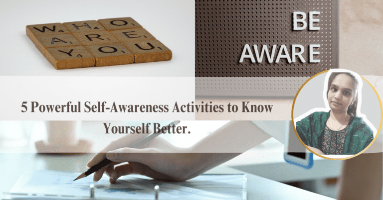 5 Powerful Self-Awareness Activities to Know Yourself Better.
